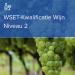 WSET Niveau 2:  Proeven witte wijn (Les 4/4)